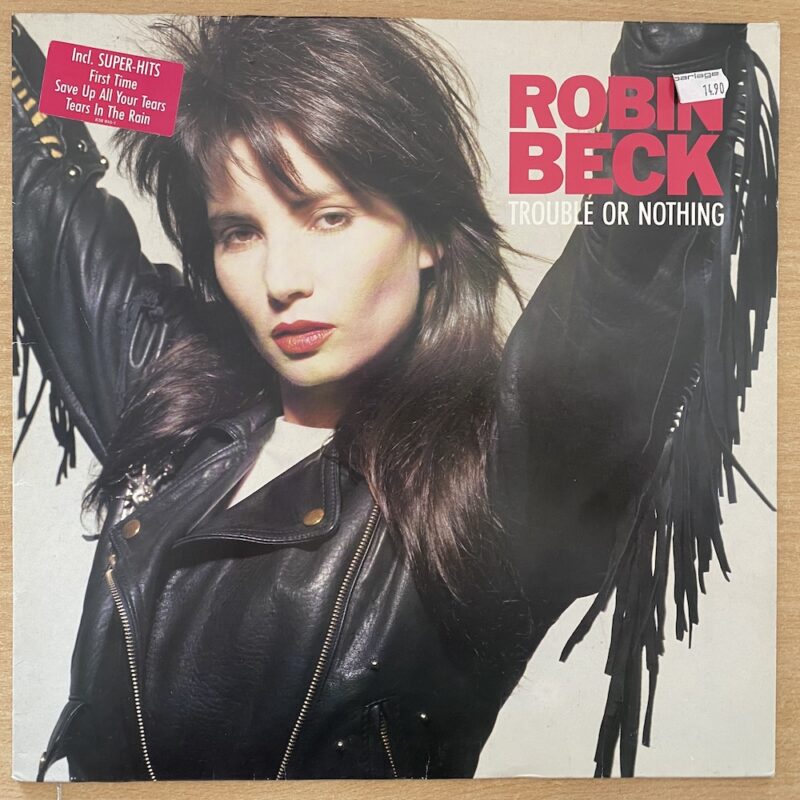 Robin Beck - Trouble or nothing