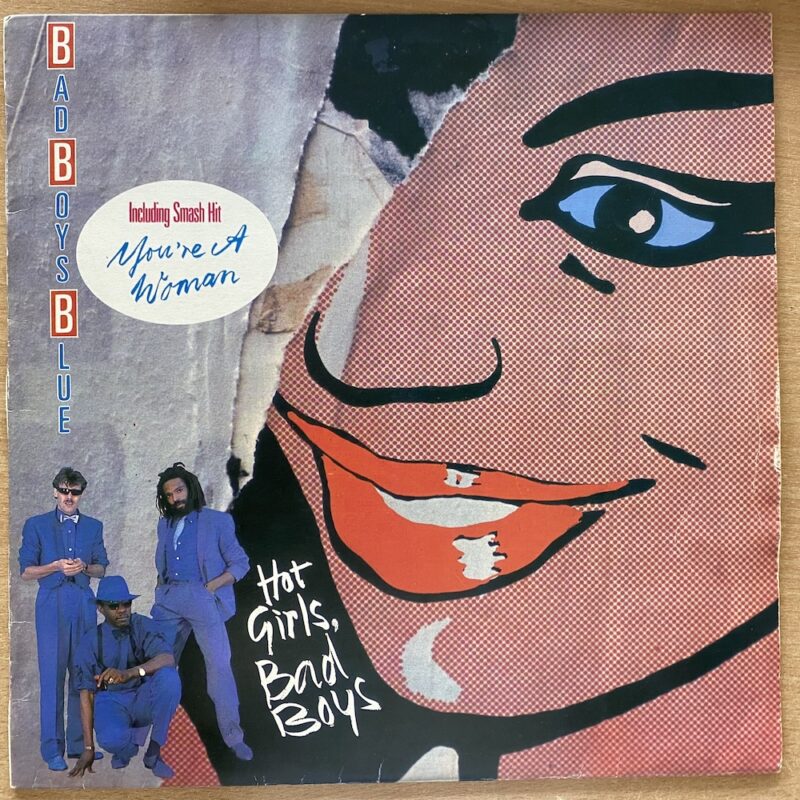 Bad Boys Blue - Hot Girls, Bad Boys