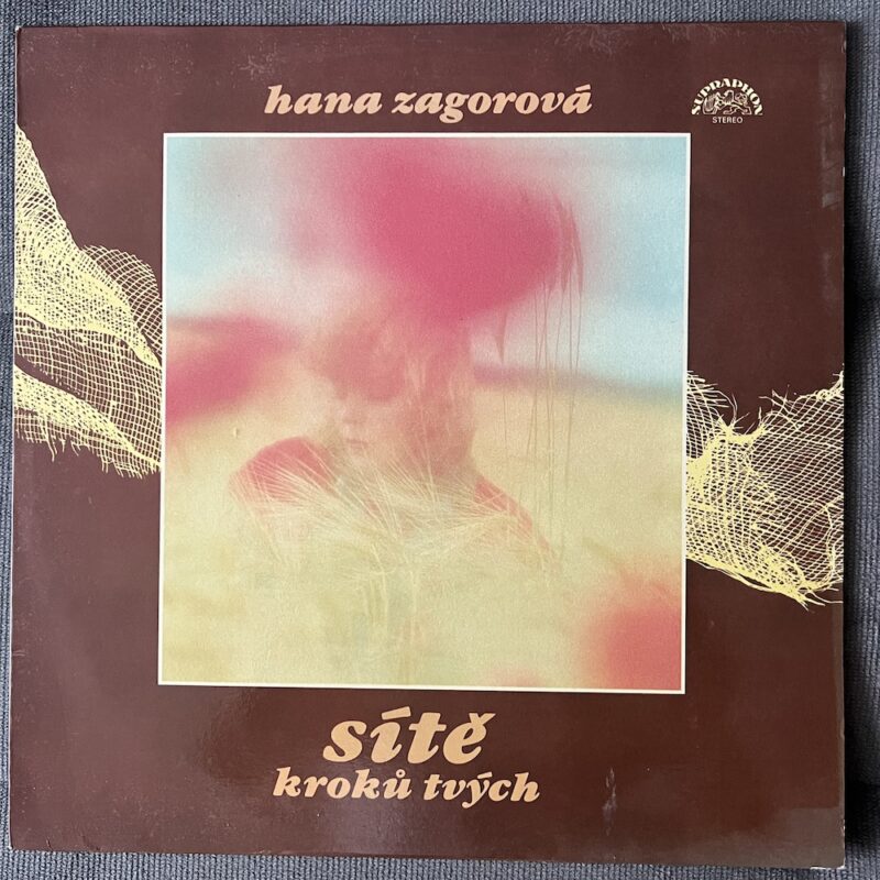 Hana Zagorová - Sítě Kroků Tvých